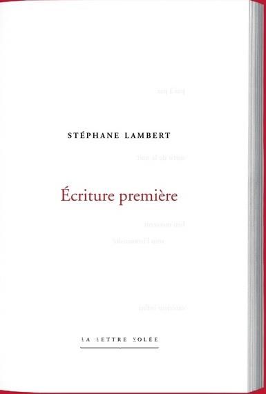 Emprunter Stéphane Lambert. Écriture première. Collection « Poiesis » livre