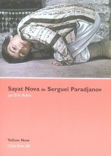 Emprunter Sayat Nova de Serguei Paradjanov. La face et le profil livre