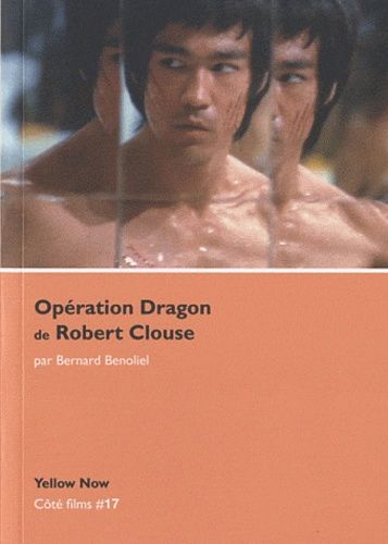 Emprunter Opération dragon de Robert Clouse livre