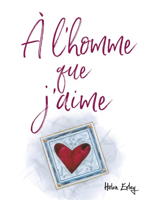 Emprunter A l'homme que j'aime livre