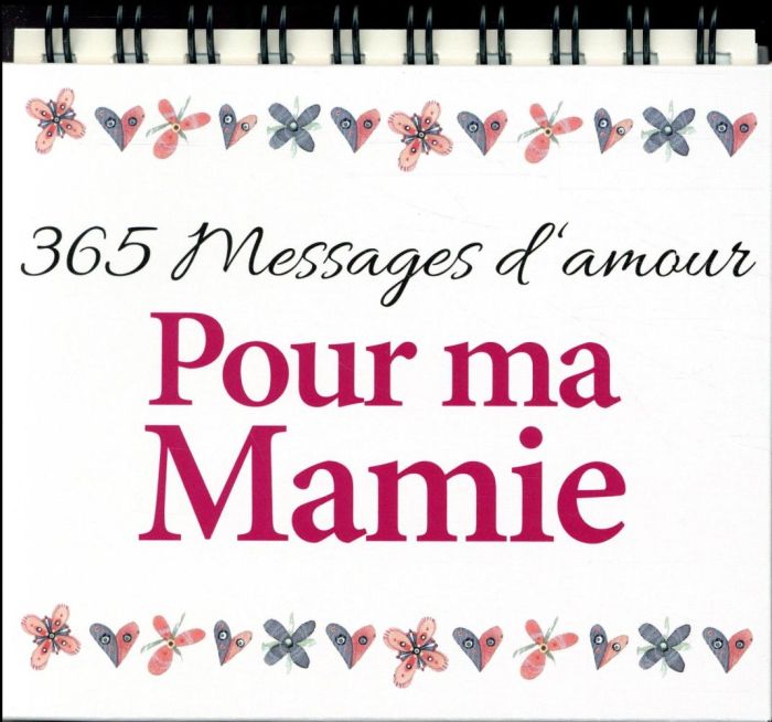 Emprunter 365 messages d'amour pour ma mamie livre