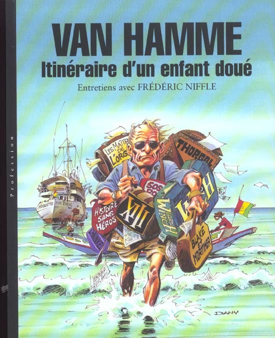 Emprunter Van Hamme. Itinéraire d'un enfant doué livre