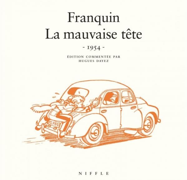 Emprunter Spirou et Fantasio : La mauvaise tête. 1954, Edition de luxe livre