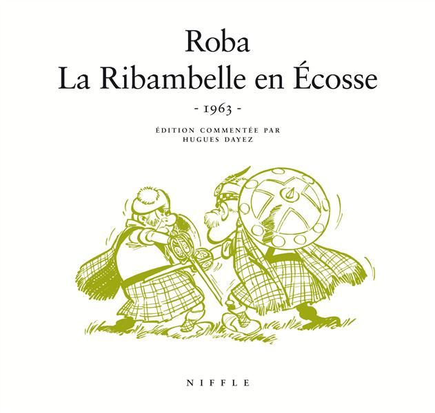 Emprunter La ribambelle en Ecosse 1963 livre