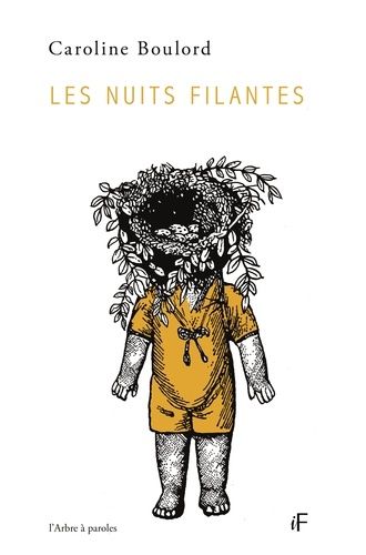 Emprunter Les nuits filantes livre