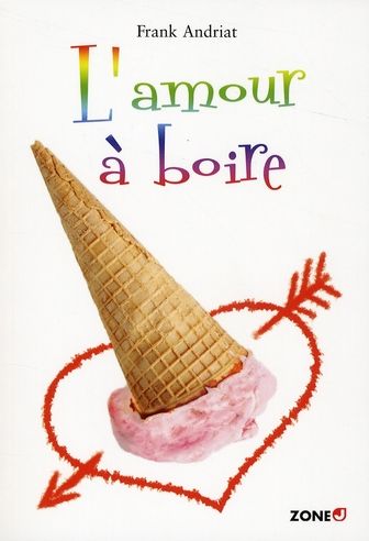 Emprunter L'amour à boire livre