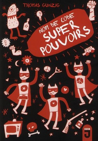 Emprunter Nom de code Super-Pouvoirs livre