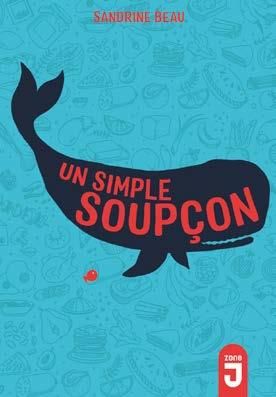 Emprunter Un simple soupçon livre