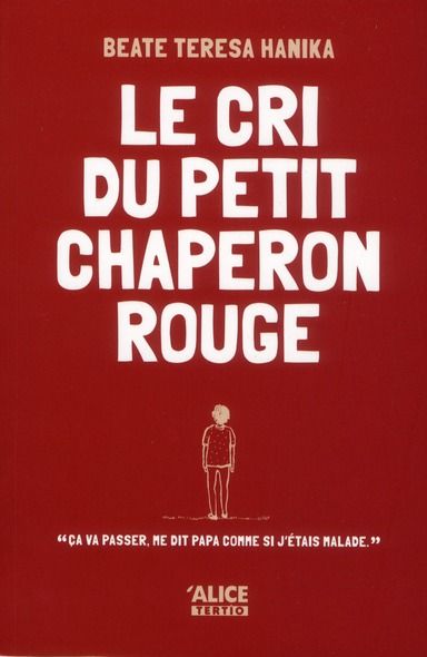 Emprunter Le cri du petit chaperon rouge livre