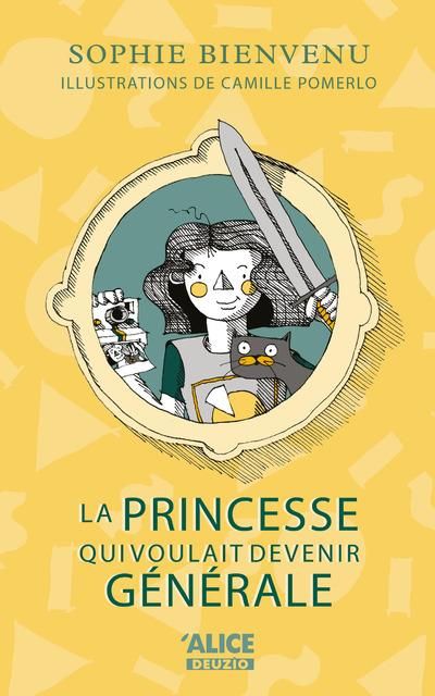 Emprunter La princesse qui voulait devenir générale livre