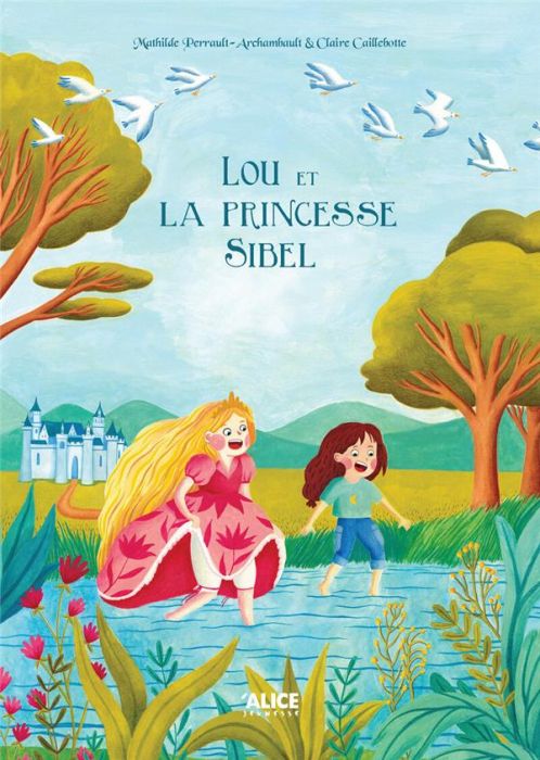 Emprunter Lou & la princesse Sibel livre