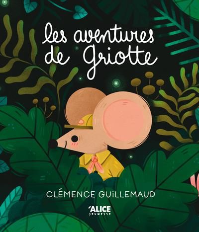 Emprunter Les aventures de Griotte livre