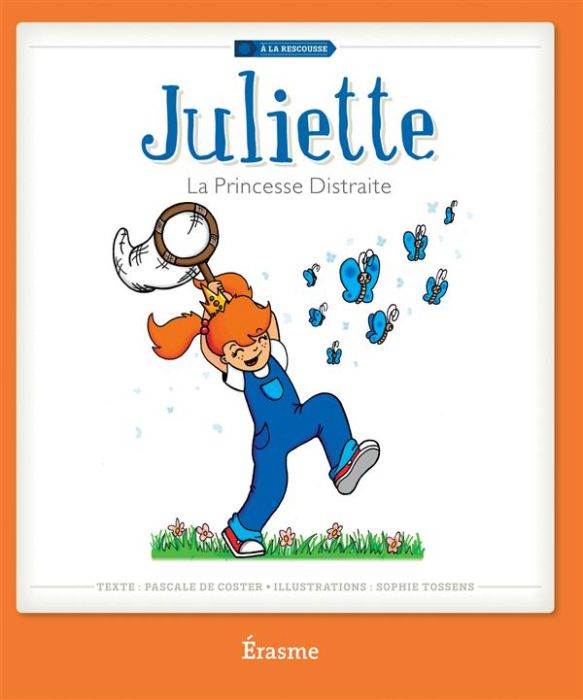 Emprunter Juliette la princesse distraite livre