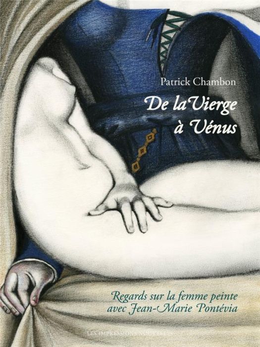 Emprunter DE LA VIERGE A VENUS - REGARDS SUR LA FEMME PEINTE livre