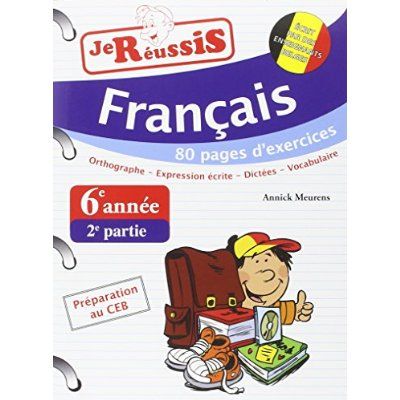 Emprunter Je réussis français 6ème année 2ème partie livre