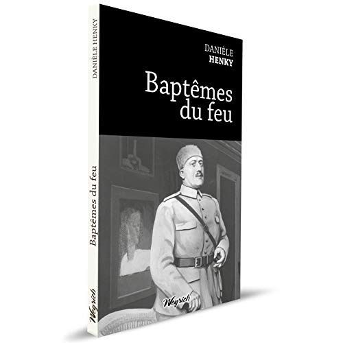 Emprunter Baptêmes du feu livre