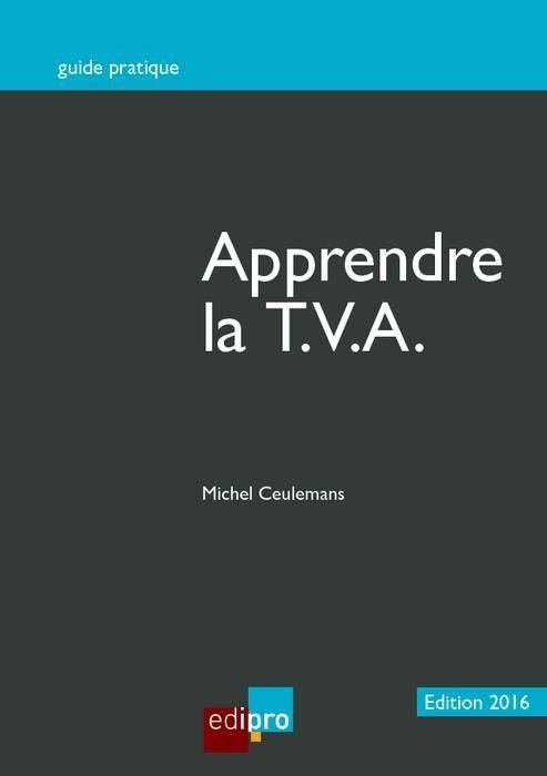 Emprunter Apprendre la T.V.A. 2016 livre