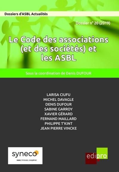 Emprunter Le code des associations (et des sociétés) et les ASBL livre