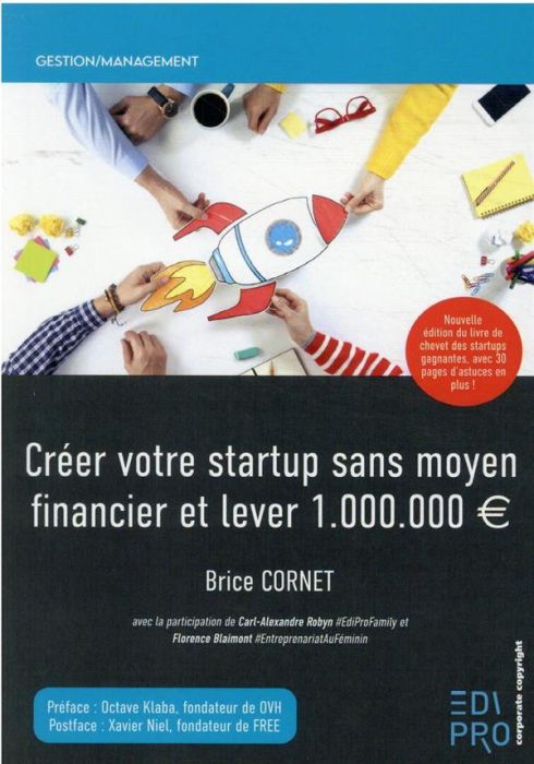 Emprunter Créer votre startup sans moyen financier et lever 1000000 euros livre