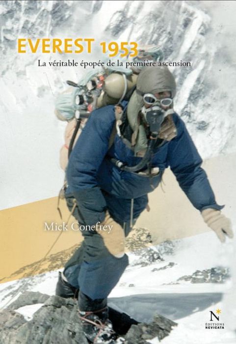 Emprunter Everest 1953. La véritable épopée de la première ascension livre