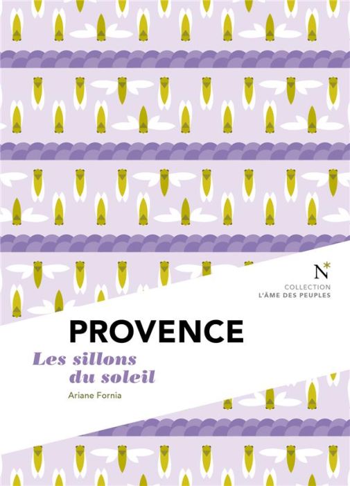 Emprunter Provence. Les sillons du soleil livre