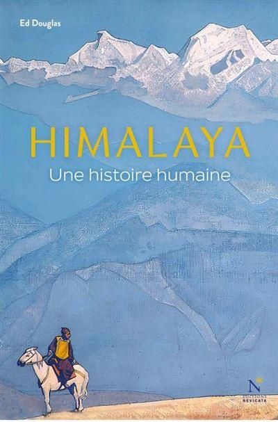 Emprunter Himalaya. Une histoire humaine livre