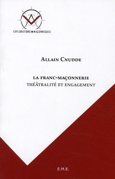 Emprunter La franc-maçonnerie, théatralité et engagement livre