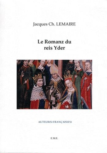 Emprunter Le Romanz du reis Yder livre