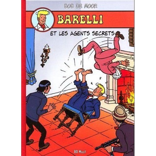 Emprunter Barelli Tome 4 : Barelli et les agents secrets livre