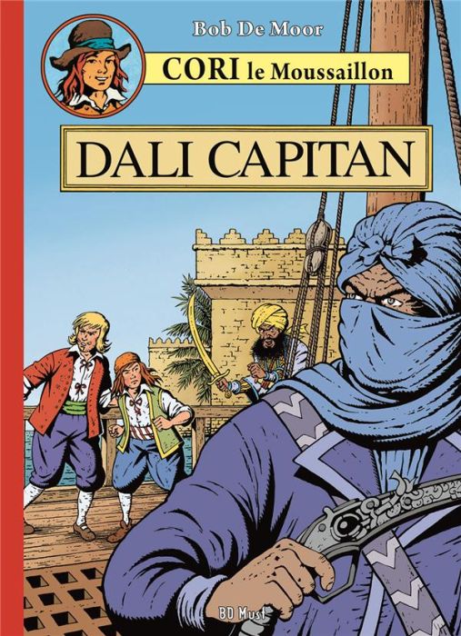 Emprunter Cori le moussaillon Tome 5 : Dali Capitan livre