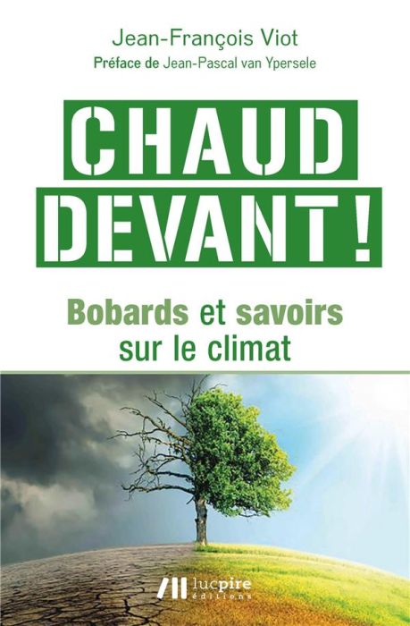 Emprunter Chaud devant ! Bobards et savoirs sur le climat livre