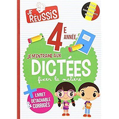 Emprunter Je m'entraîne aux dictées 4ème année livre