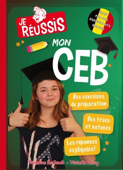 Emprunter Je réussis mon CEB livre