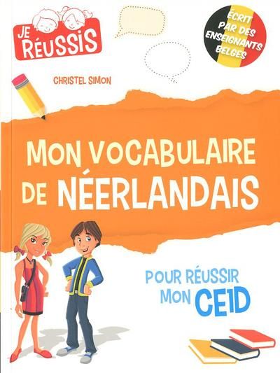 Emprunter Mon vocabulaire de néerlandais pour réussir mon CE1D livre