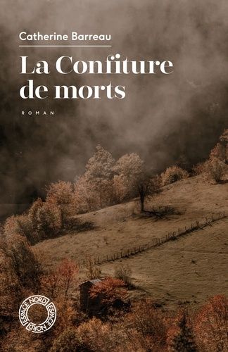 Emprunter La Confiture de morts livre