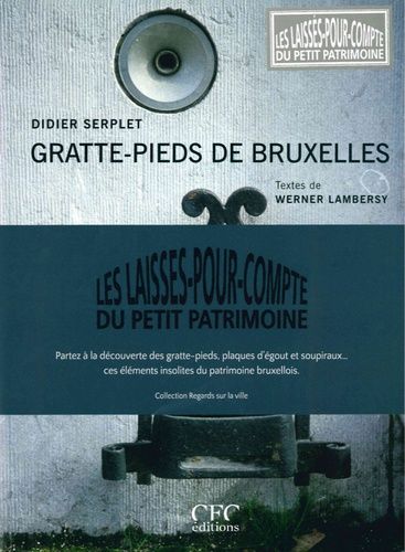 Emprunter Les laissés-pour-compte du petit patrimoine. Contient : 3 volumes livre