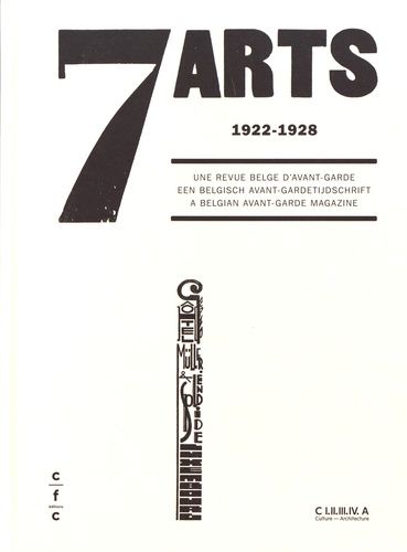 Emprunter 7 Arts (1922-1928). Une revue belge d'avant-garde, Edition français-anglais-néerlandais livre