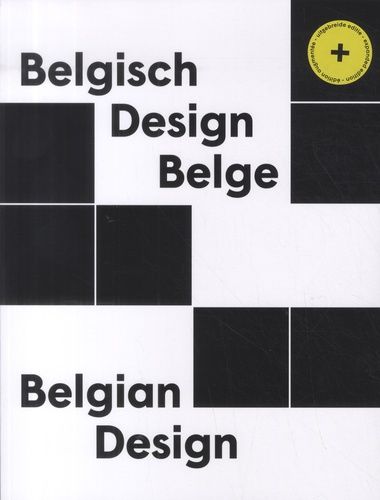 Emprunter Belgisch design belge. Edition revue et augmentée. Edition français-anglais-allemand livre