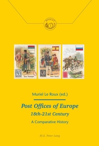 Emprunter Post Offices of Europe 18th – 21st Century. A Comparative History livre