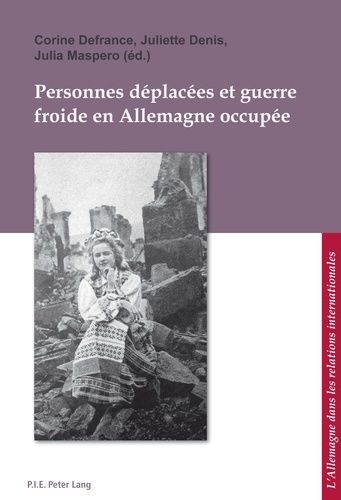 Emprunter Personnes déplacées et guerre froide en Allemagne occupée. Edition français-anglais-allemand livre