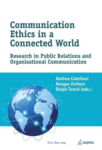 Emprunter Communication Ethics in a Connected World. Research in Public Relations and Organisational Communica livre