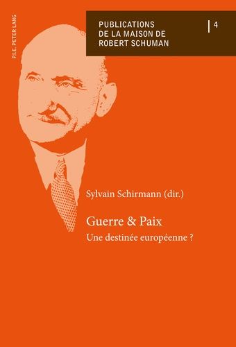 Emprunter Guerre et Paix. Une destinée européenne ? livre