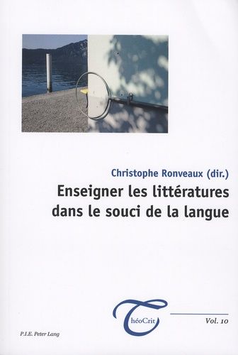 Emprunter Enseigner les littératures dans le souci de la langue livre