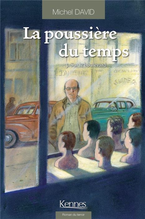 Emprunter La poussière du temps Tome 3 : Sur le boulevard livre