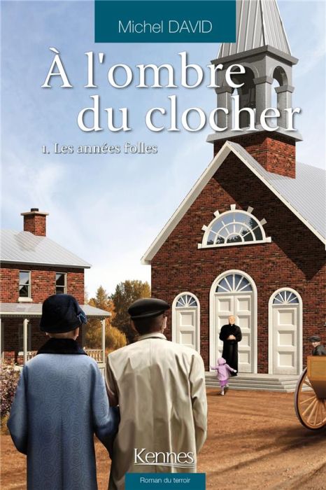 Emprunter A l'ombre du clocher Tome 1 : Les années folles livre