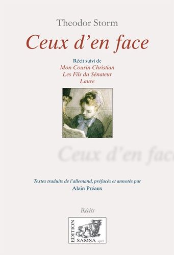 Emprunter Ceux d'en face. Suivi de Mon cousin Christian, Les Fils du Sénateur, Laure livre