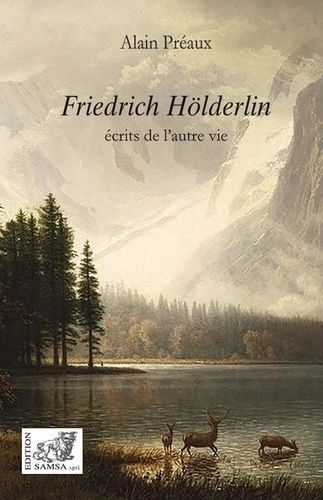 Emprunter Friedrich Hölderlin. Ecrits de l’autre vie livre