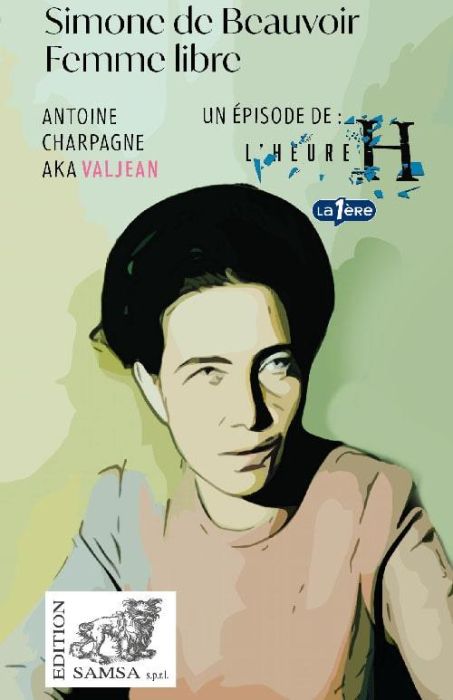 Emprunter Simone de Beauvoir (L'Heure H). Femme libre livre