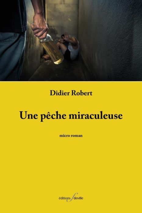 Emprunter Une pêche miraculeuse livre