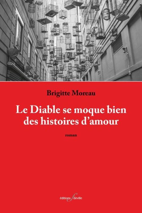 Emprunter Le Diable se moque bien des histoires d'amour livre